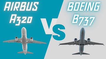 Which Aircraft Reigns Supreme? Airbus A320 vs. Boeing 737