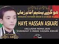 Haye hassan askari  shahadat imam hassan aksari noha 2022  8 rabi ul awal noha  syednadeemsarwar