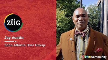 Atlanta Zoho User Group - Jay Austin  on Zoho Community meetups