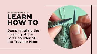 Demonstrating the finishing of the Left Shoulder of the Traveler Hood