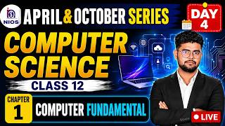 🔥12th CS Day 4 | Computer Fundamental | 🎯Score 90% Easily By Er. Piyush Sir