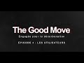 Renault trucks  the good move  ep04  les utilisateurs