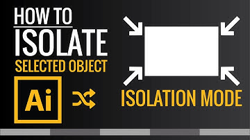 How to Isolate a selected object in Illustrator | Isolation Mode | Focused Editing | Zeedign