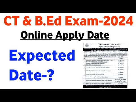 CT BED Entrance 2024 Expected exam date  ? online apply date