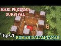 Survival pertama di minecraft survival ep 1