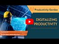 Digitalizing Productivity