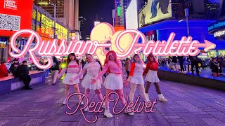 [KPOP IN PUBLIC NYC] Red Velvet 레드벨벳  Russian Roulette Dance Cover