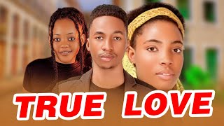 TRUE LOVE |  02 💓❣️🌹🎉 #clamvevo #bongomovie #chumvinyingi #rkmovies #lovestory 