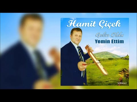 Hamit Çiçek - Potpori-Atma Türkü-Kemençe Horon[Official Video]