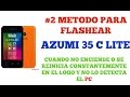 flashear azumi 35 c lite ( #2 metodo) MAS EFECTIVO