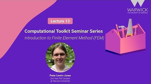 Introduction to Finite Element Method (FEM)