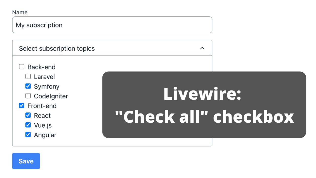Livewire: Multi-Level Checkboxes with "Select All"