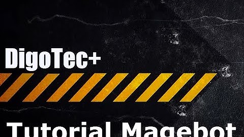 Magebot Tutorial - Como usar #DigoTec+