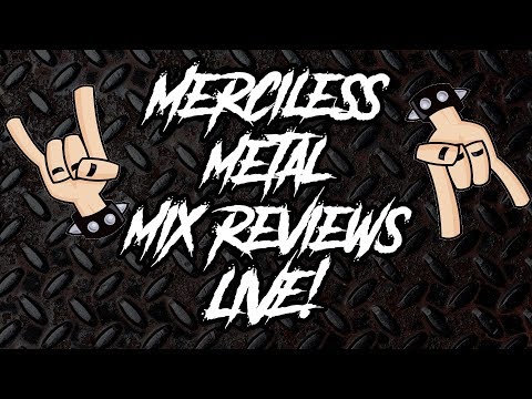 Merciless Metal Mix Reviews - LIVE Sunday November 4