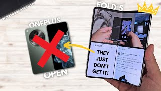 STILL THE KING! 5 reasons WHY the Z Fold 5 is BETTER than the OnePlus Open