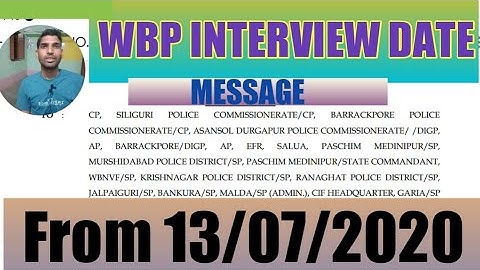 WBP INTERVIEW||WBP INTERVIEW DATE 2020||CONSTABLE INTERVIEW ||EXPECTED DATE