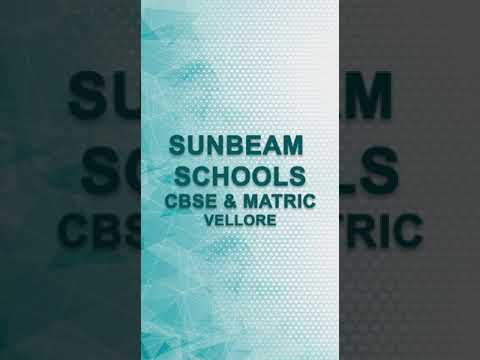 Student Testimonials | Sunbeamian Speaks 8 | Sunbeam CBSE & Matriculation Schools | Vellore |Chennai