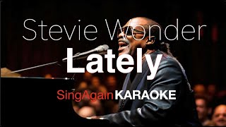 Stevie Wonder - Lately (Instrumental) (Karaoke Version)