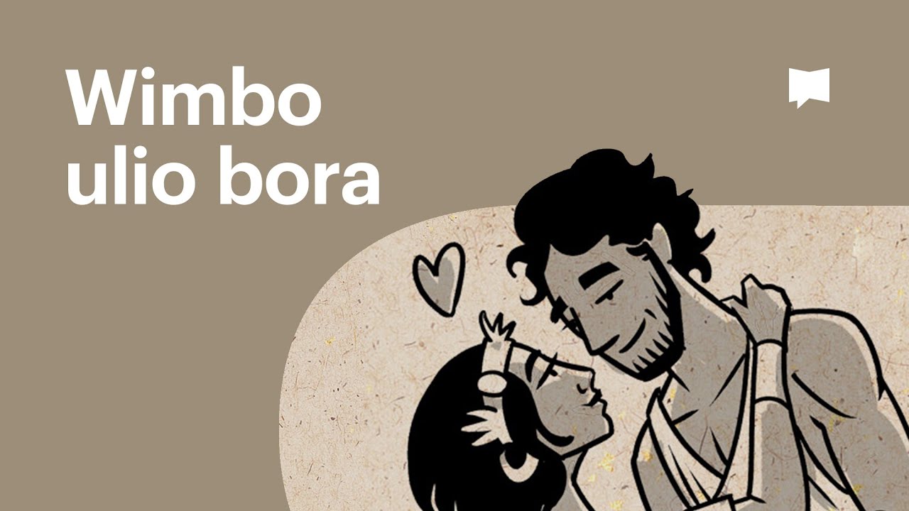 Muhtasari: Wimbo Ulio Bora