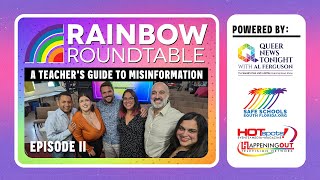 🌈 The Rainbow Roundtable Episode 2 | Tackling Misinformation in LGBTQ+ Education 📚✨