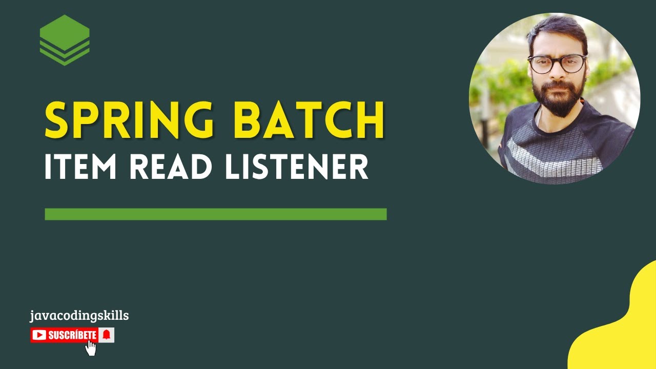 Step Listener in Spring Batch (ItemReadListener) - YouTube