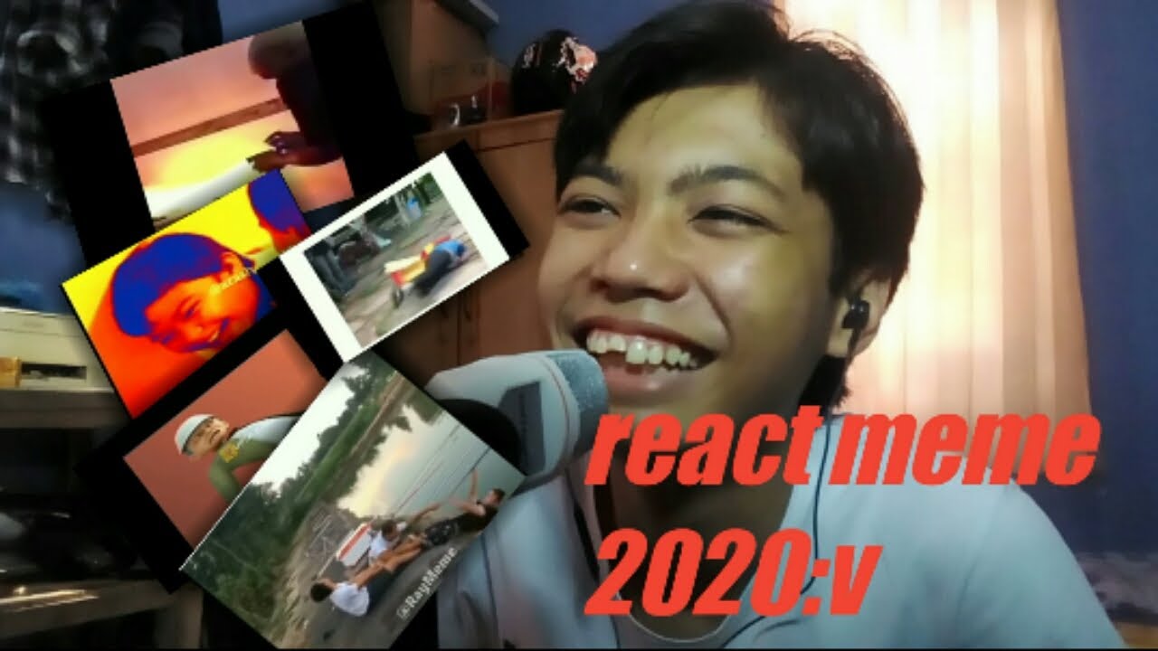 AKU BUTUH ASUPAN MEME DITAHUN 2020😂-REACTION MEME:V - YouTube