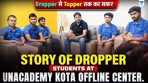 JEE Main 2025 | Story Of Droppers To Toppers Ft. RY Sir | Unacademy Kota Offline