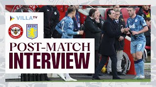 POST MATCH | Unai Emery on 2-1 Win Over Brentford