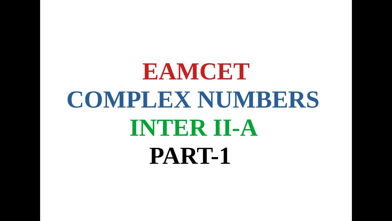 eamcet-complex-numbers-inter-iia-part-1-youtube