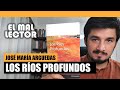 LOS RÍOS PROFUNDOS, de JOSÉ MARÍA ARGUEDAS I RESEÑA