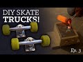 Casting DIY Skateboard Trucks At Home - Ep. 3