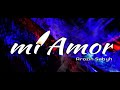 Arozin Sabyh - Mi Amor