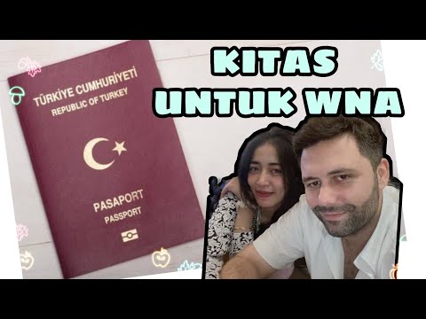 CARA BUAT KITAS WNA - INDONESIA TURKI