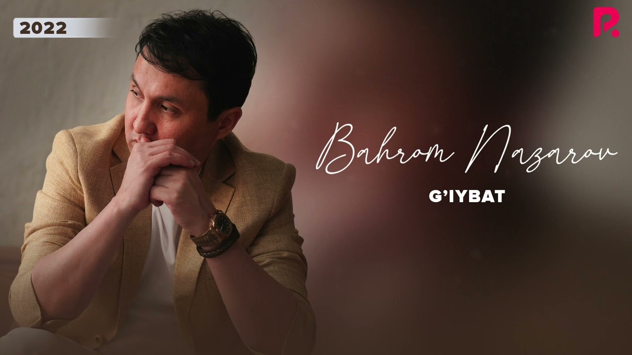 Watch Bahrom Nazarov - G'iybat (AUDIO) on YouTube Watch Bahrom Nazarov - G'iybat (AUDIO) on YouTube