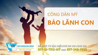 Công Dân Mỹ Bảo Lãnh Con