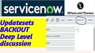 ServiceNow Update sets BackOut deep level discussion #servicenow #back_out #training screenshot 5