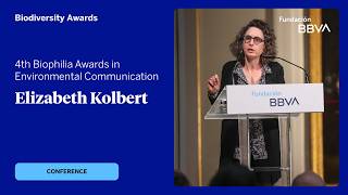 Man in the Anthropocene: Lecture by Elizabeth Kolbert, winner of the 4th Biophilia Award