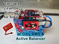 DIY LiFePO4 Battery 52Ah | Wiring Daly BMS & Active Balancer