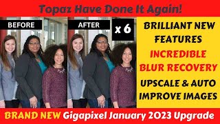 Brand New Topaz Gigapixel 2023 Upgrade