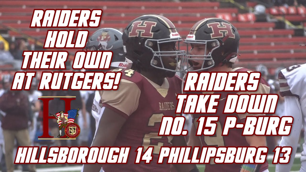Hillsborough 14 Phillipsburg 13 Rumble on the Raritan Week 4 football