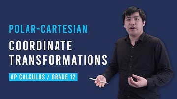 AP Calculus / Grade 12: Polar-Cartesian Coordinate Transformations