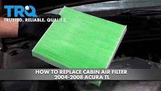 How to Replace Cabin Air Filter 2004-2008 Acura TL