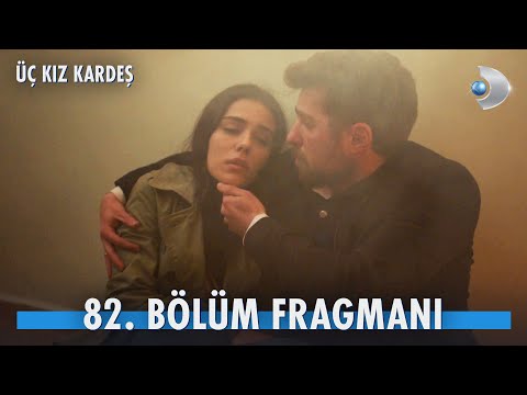 Üç Kız Kardeş 82. Bölüm Fragmanı | Türkan ve Somer kurtulacak mı?