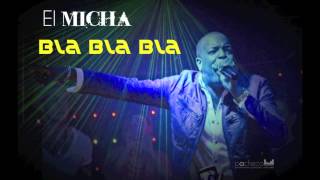 MICHA BLA BLA BLA 2014