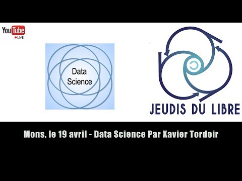 Les Jeudis du Libre - Mons, le 19 avril 2018 : Data Science par Xavier Tordoir