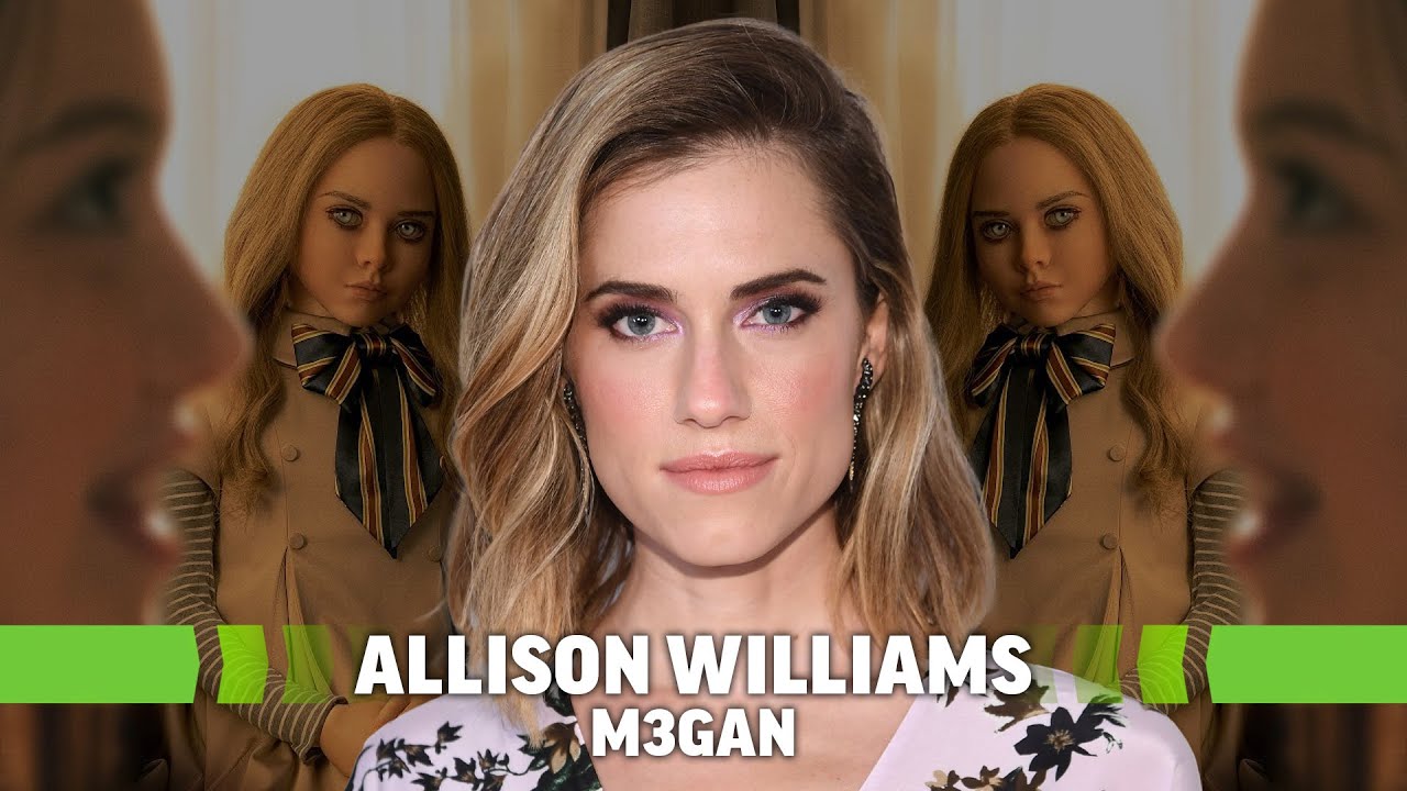 M3GAN: Allison Williams on Working With the Killer Doll and Producing