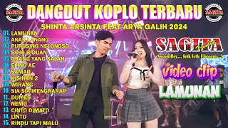 DANGDUT KOPLO TERBARU 2024 ' LAMUNAN, ANAK LANANG ' SHINTA ARSINTA FEAT ARYA GALIH - FULL ALLBUM