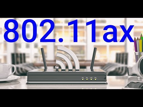 Explained: WiFi 802.11ax (WiFi 6)