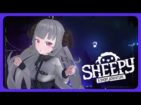 【Sheepy: A Short Adventure】崩壊世界でひつじが飛んだり跳ねたり【Vtuber】