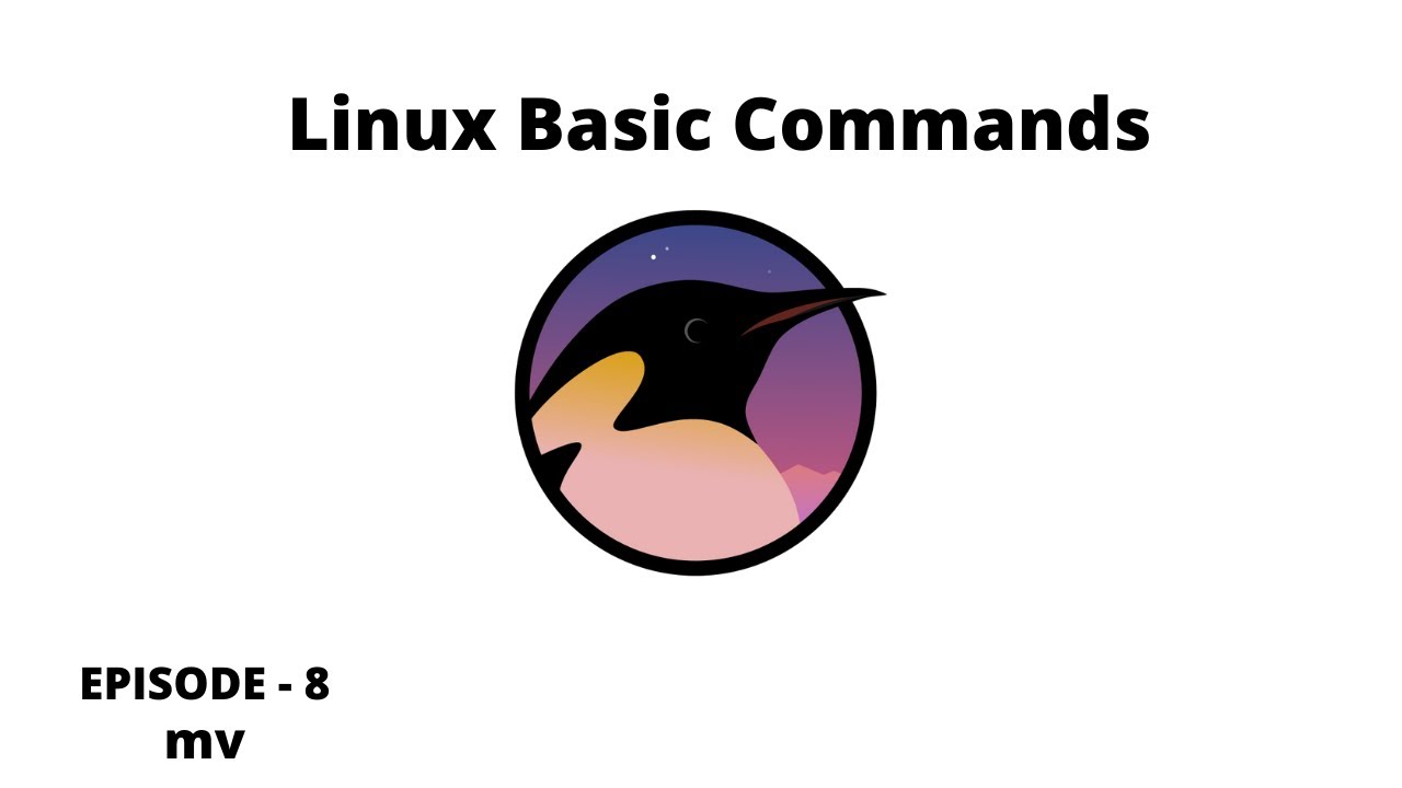 Linux Basic Commands | Episode 8 | mv command | beginners | tamil - YouTube